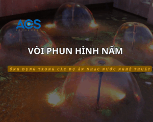 Hiệu ứng vòi phun nước hình nấm
