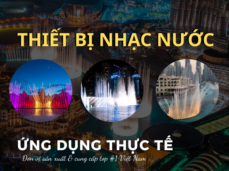 Thiết bị nhạc nước được sử dụng trong các dự án phát triển cảnh quan 2025