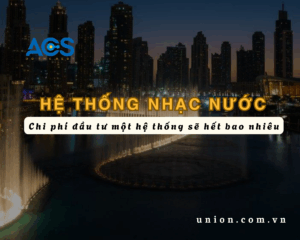 Chi phí đầu tư một hệ thống nhạc nước là bao nhiêu?