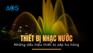 Những dấu hiệu cảnh báo thiết bị nhạc nước sắp hư hỏng bạn nên biết