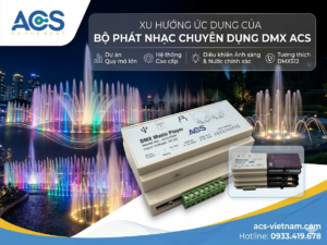 Giải pháp DMX Music Player cho hệ thống nhạc nước